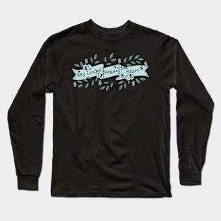 My Lucky Vegas Shirt Long Sleeve T-Shirt